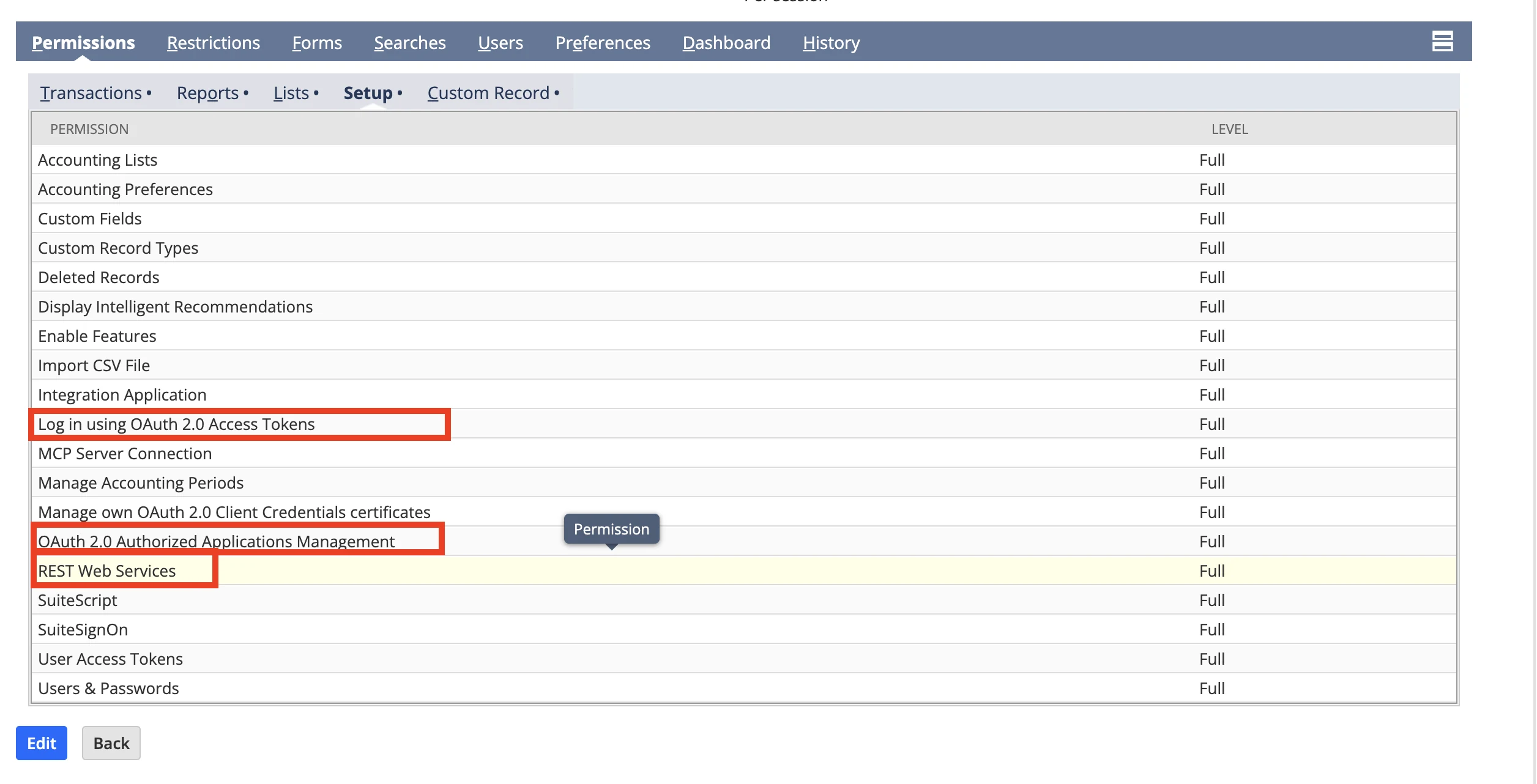 NetSuite role Setup permissions with Log in using OAuth 2.0 Access Tokens, OAuth 2.0 Authorized Applications Management and REST Web Services set to Full